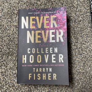 Never never by Colleen Hoover and Tarryn Fisher